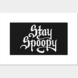 Stay Spoopy (Light) Posters and Art